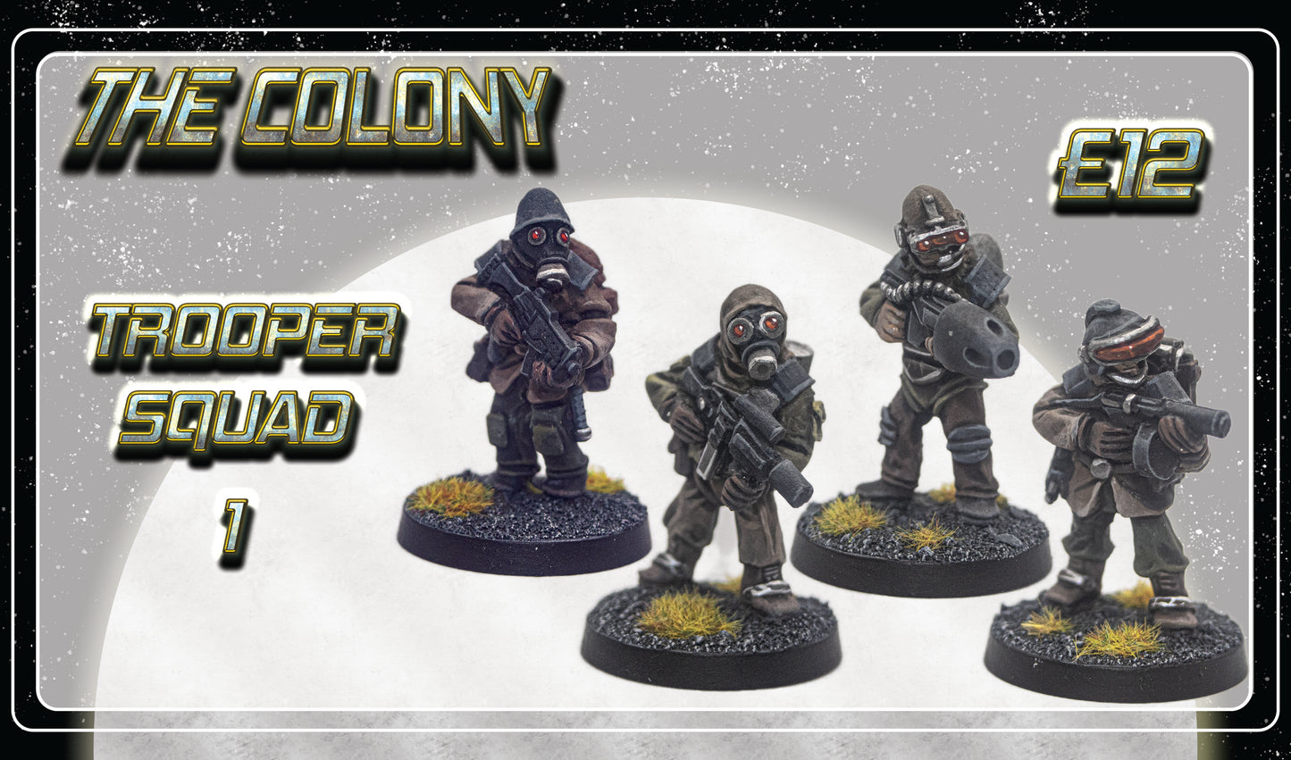 The Colony Trooper Squad 1